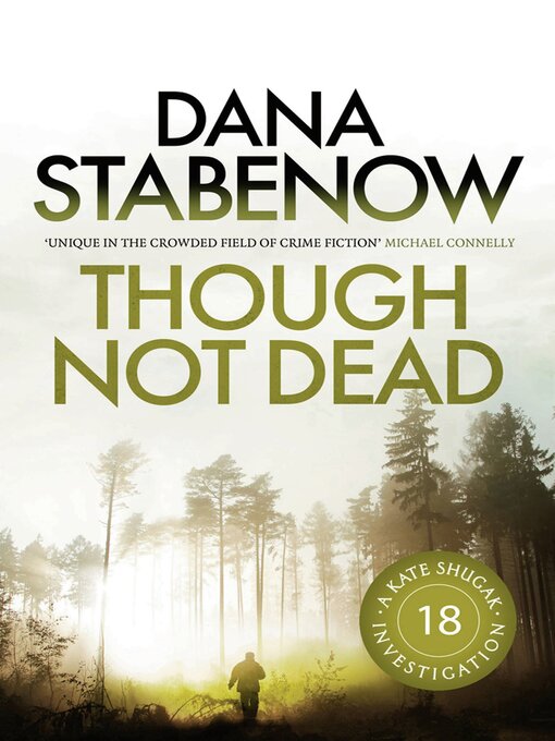 Title details for Though Not Dead by Dana Stabenow - Available